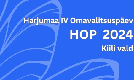 Harjumaa IV Omavalitsuspäeva korraldab Kiili vald